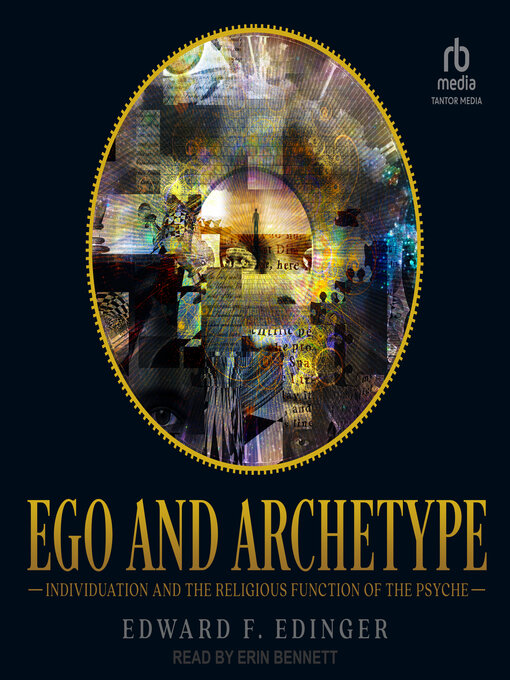 Title details for Ego and Archetype by Edward F. Edinger - Available